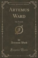 Artemus Ward, Vol. 1