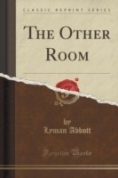 Other Room (Classic Reprint)