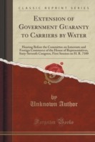 Extension of Government Guaranty to Carriers by Water