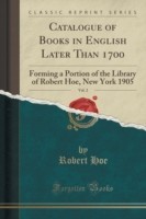 Catalogue of Books in English Later Than 1700, Vol. 2