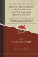 Report of the Commission to Select a Site for the New York State Training for Boys
