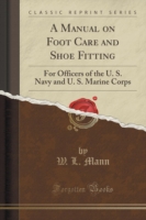 Manual on Foot Care and Shoe Fitting