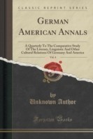 German American Annals, Vol. 4