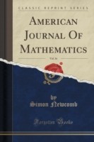American Journal of Mathematics, Vol. 16 (Classic Reprint)