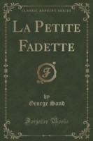 Petite Fadette (Classic Reprint)