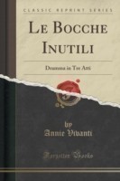 Bocche Inutili