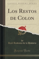 Restos de Colon (Classic Reprint)