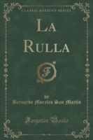 Rulla (Classic Reprint)