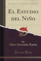 Estudio del Nino (Classic Reprint)