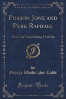 Posson Jone and Pere Raphael