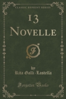 13 Novelle (Classic Reprint)