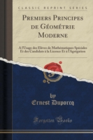 Premiers Principes de Geometrie Moderne