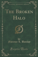 Broken Halo (Classic Reprint)