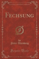 Fechsung (Classic Reprint)
