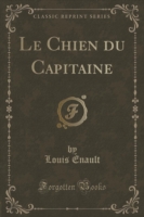 Chien Du Capitaine (Classic Reprint)