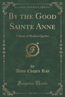 By the Good Sainte Anne