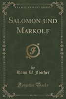 Salomon Und Markolf (Classic Reprint)