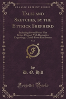 Tales and Sketches, by the Ettrick Shepherd, Vol. 3