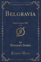 Belgravia, Vol. 50