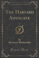 Harvard Advocate, Vol. 67 (Classic Reprint)