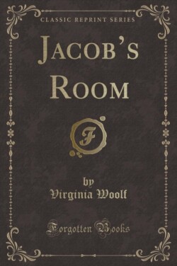 Jacob's Room (Classic Reprint)