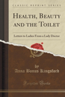 Health, Beauty and the Toilet