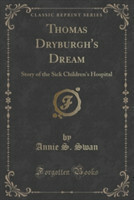 Thomas Dryburgh's Dream