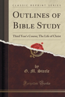 Outlines of Bible Study