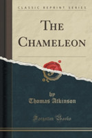 Chameleon (Classic Reprint)