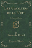 Les Cavaliers de La Nuit, Vol. 1