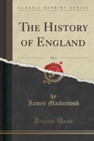 History of England, Vol. 2 (Classic Reprint)