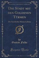 Stadt Mit Den Goldenen Turmen