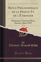 Revue Philosophique de La France Et de L'Etranger, Vol. 79