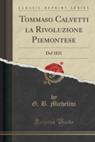 Tommaso Calvetti La Rivoluzione Piemontese