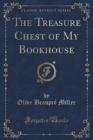 Treasure Chest of My Bookhouse (Classic Reprint)