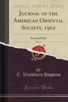 Journal of the American Oriental Society, 1902, Vol. 23 Second Half (Classic Reprint)