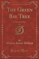 Green Bay Tree, Vol. 3