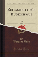 Zeitschrift Fur Buddhismus, Vol. 2