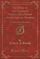 Book of the Thousand Nights and a Night (Supplemental Nights), Vol. 11 of 12