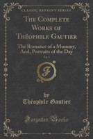 Complete Works of Theophile Gautier, Vol. 3