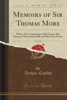 Memoirs of Sir Thomas More, Vol. 2 of 2