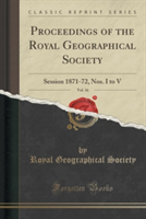 Proceedings of the Royal Geographical Society, Vol. 16