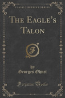 Eagle's Talon (Classic Reprint)