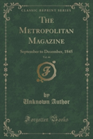 Metropolitan Magazine, Vol. 44