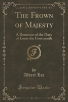 Frown of Majesty
