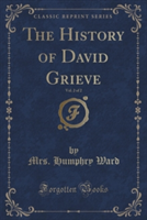 History of David Grieve, Vol. 2 of 2 (Classic Reprint)