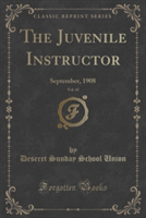 Juvenile Instructor, Vol. 43