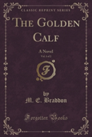 Golden Calf, Vol. 1 of 2