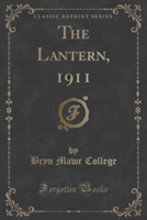 Lantern, 1911 (Classic Reprint)