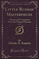 Little Russian Masterpieces, Vol. 4 of 9